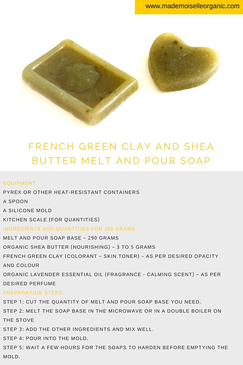 French Green Clay and Lavender Melt and Pour Soap Recipe