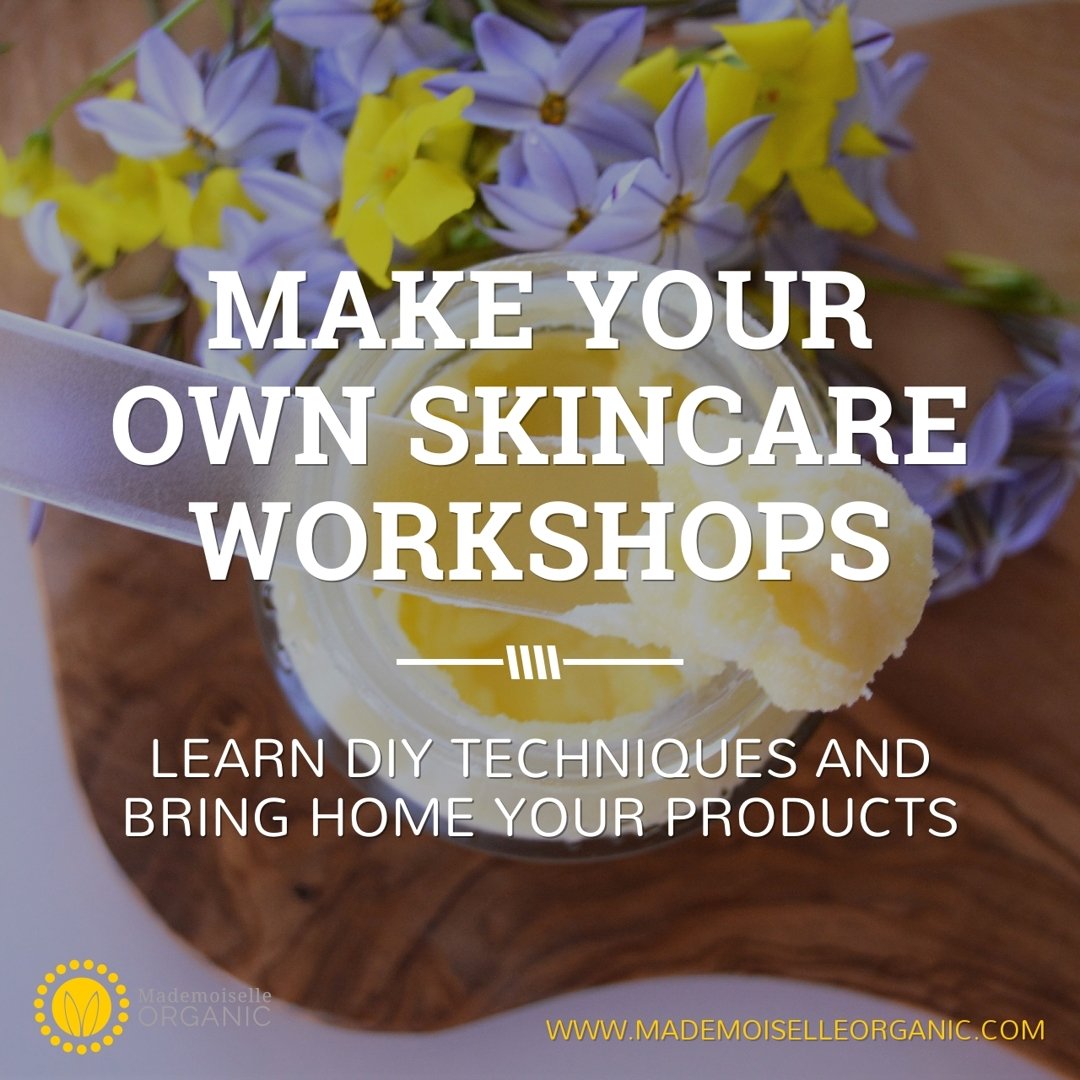 Make your own skincare workshops
